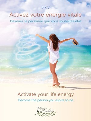 cover image of Activez votre énergie vitale / Activate your life energy